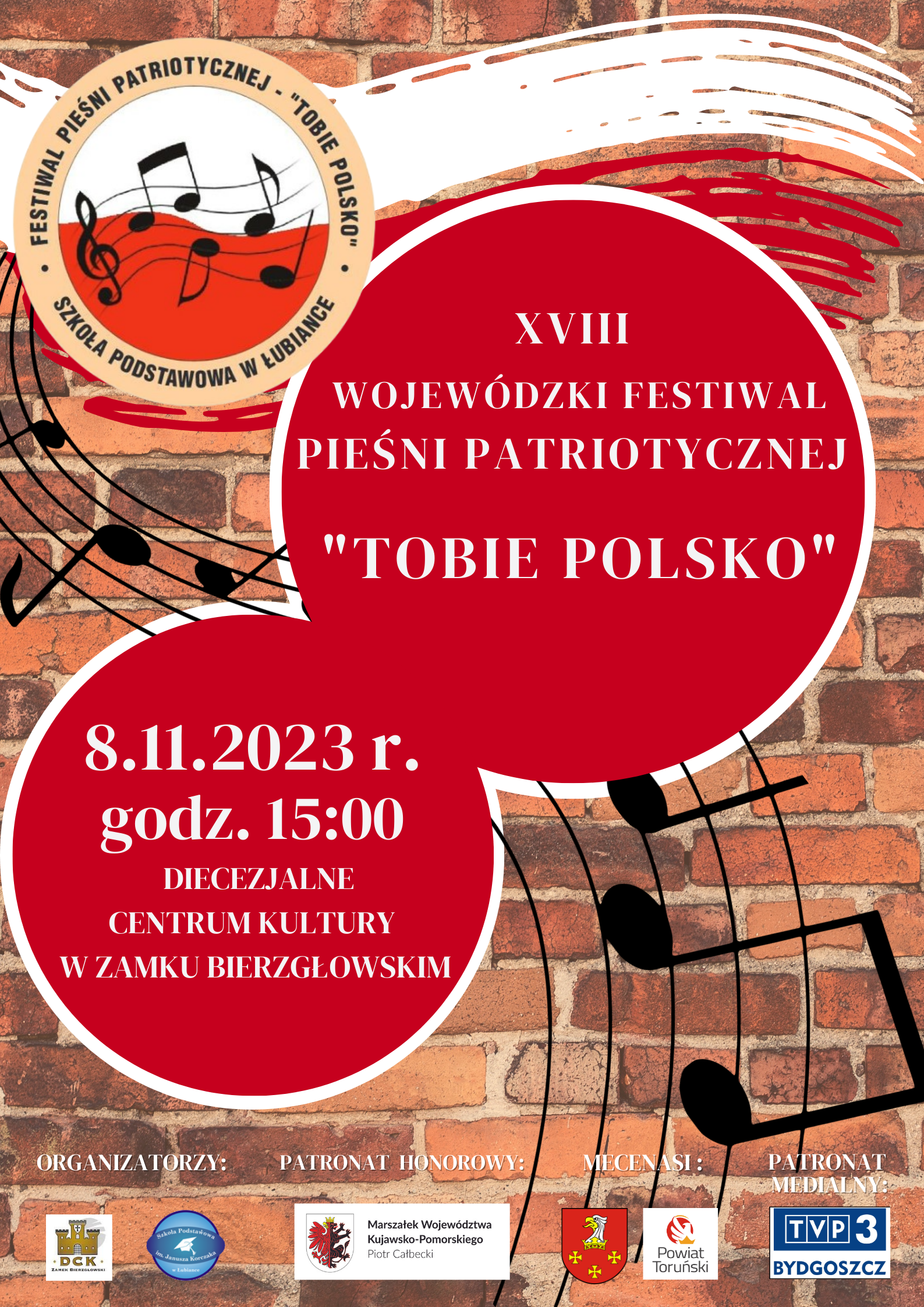 XVIII Wojewódzki Festiwal Pieśni Patriotycznej "Tobie Polsko"